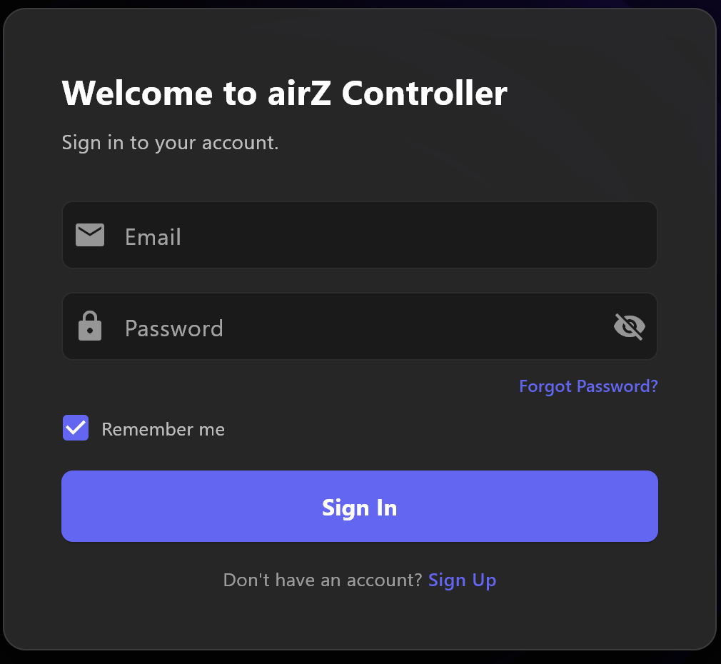 The sign-in card: Welcome to airZ Controller, Email and Password, Remember me, Forgot Password?, Sign In, and Don't have an account? Sign Up
