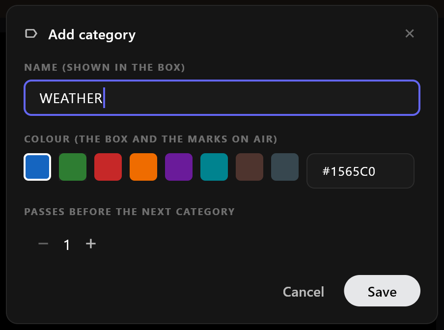 The Add category window: NAME (SHOWN IN THE BOX), COLOUR (THE BOX AND THE MARKS ON AIR), PASSES BEFORE THE NEXT CATEGORY, Cancel and Save