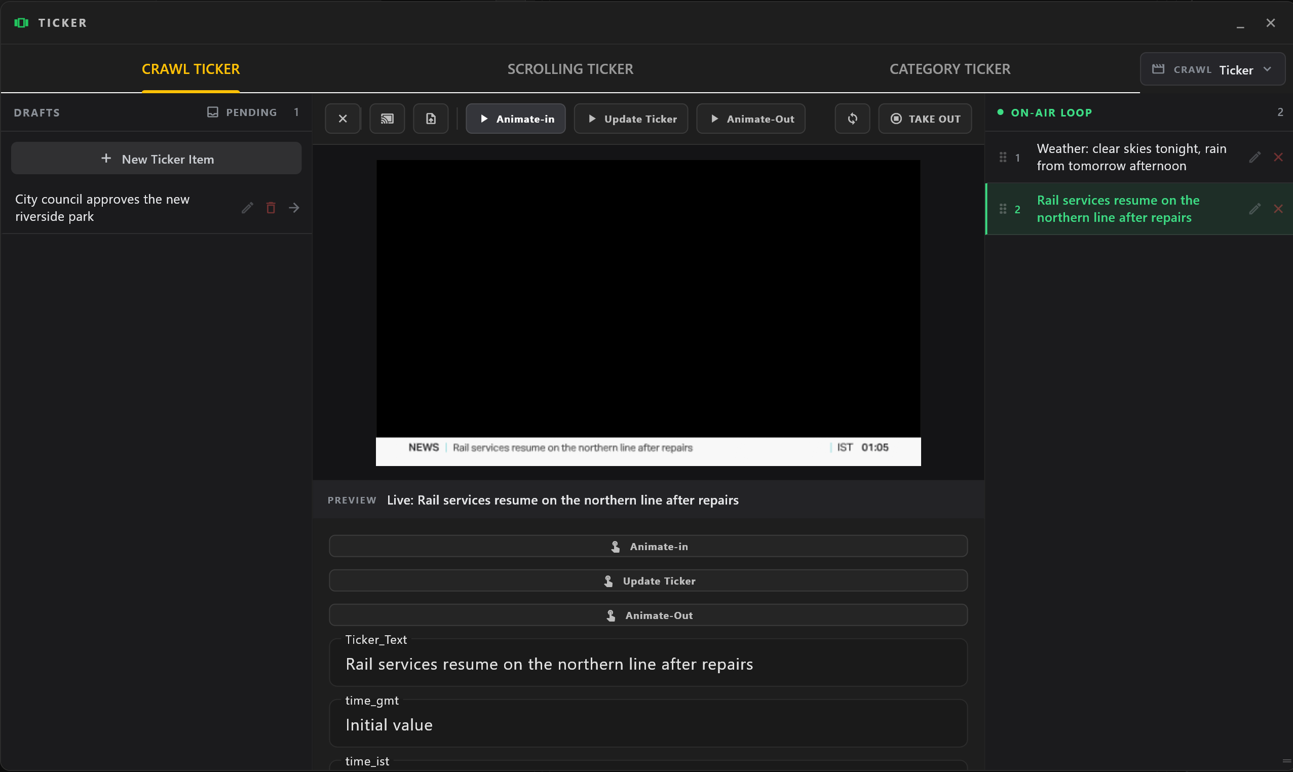 The Ticker window on the Crawl tab: DRAFTS on the left with New Ticker Item, the toolbar and preview in the middle with the crawl showing a headline, and the ON-AIR LOOP on the right with the headline now showing highlighted