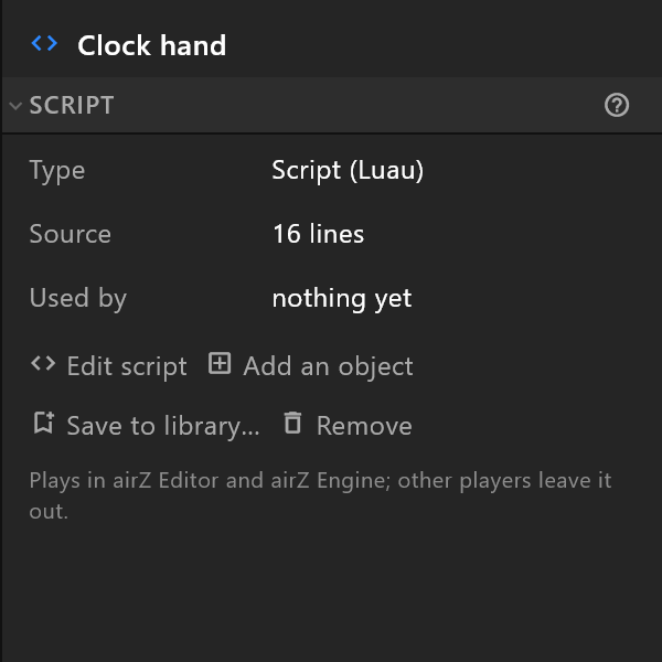 The inspector for a script: Type, Source, Used by, and Edit script, Add an object, Save to library… and Remove
