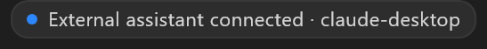 External assistant connected · claude-desktop, in the title bar