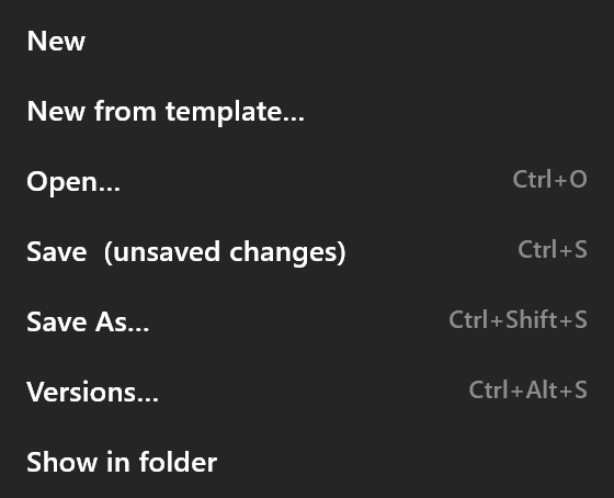 The first part of the File menu: New, New from template…, Open…, Save, Save As…, Versions…, Show in folder