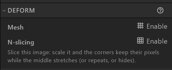 The Deform section: mesh and nine-slicing