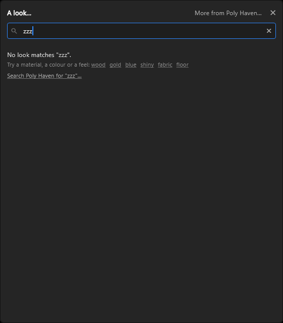 No look matches "zzz", with the words to try underneath and Search Poly Haven for "zzz"…