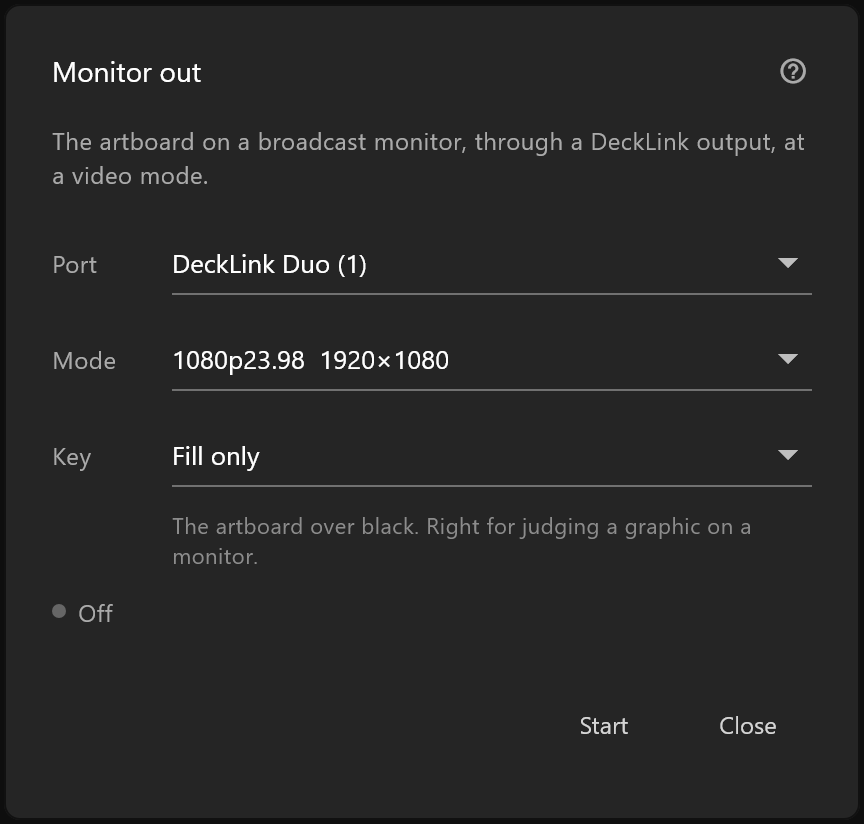 The Monitor out window: Port, Mode and Key, and Start