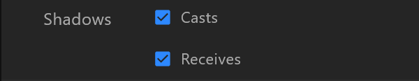 A box's Shadows row: Casts and Receives, both on
