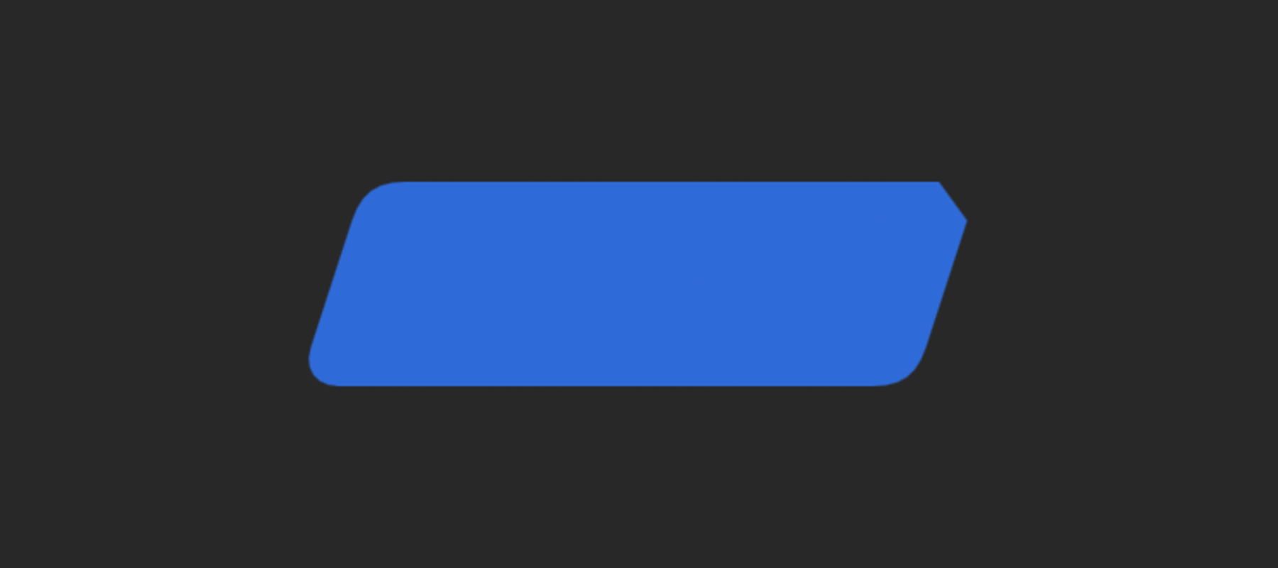 A 400 × 120 bar leaning 18° at both ends, its top-right corner cut and the others rounded